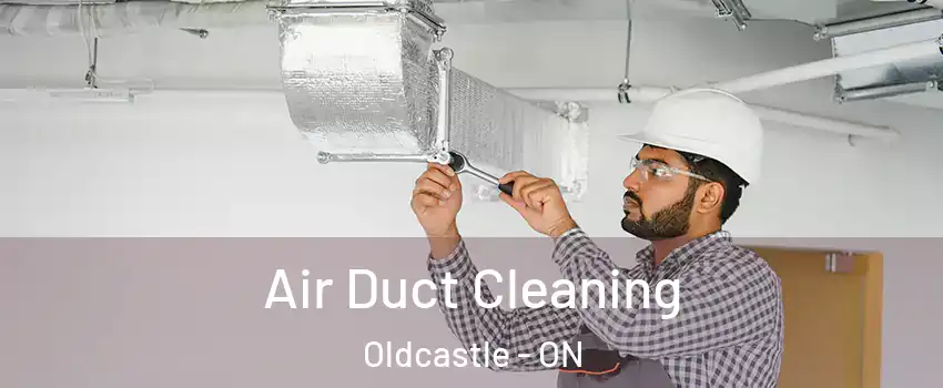  Air Duct Cleaning Oldcastle - ON