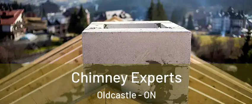 Chimney Experts Oldcastle - ON