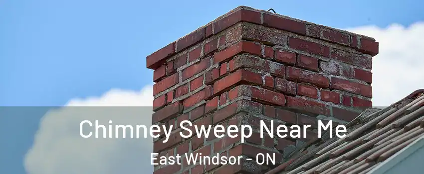  Chimney Sweep Near Me East Windsor - ON