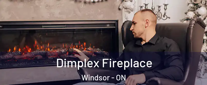  Dimplex Fireplace Windsor - ON