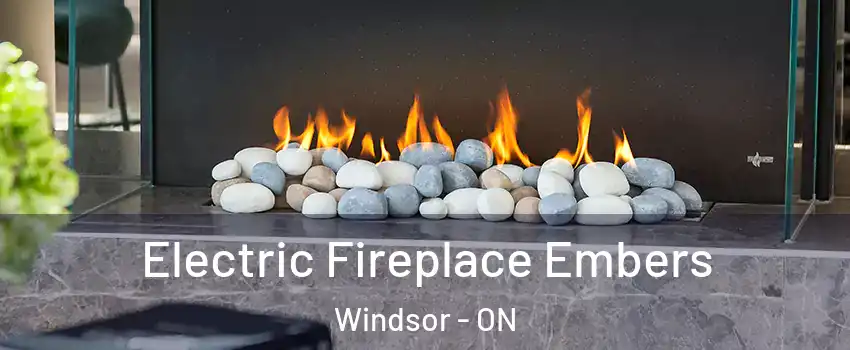  Electric Fireplace Embers Windsor - ON