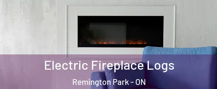 Electric Fireplace Logs Remington Park - ON