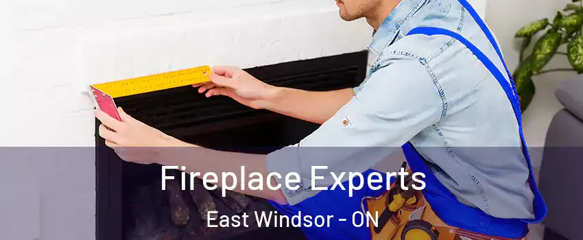  Fireplace Experts East Windsor - ON