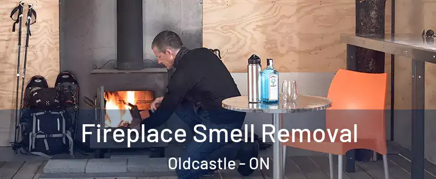  Fireplace Smell Removal Oldcastle - ON