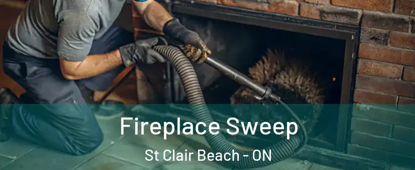  Fireplace Sweep St Clair Beach - ON