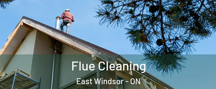  Flue Cleaning East Windsor - ON