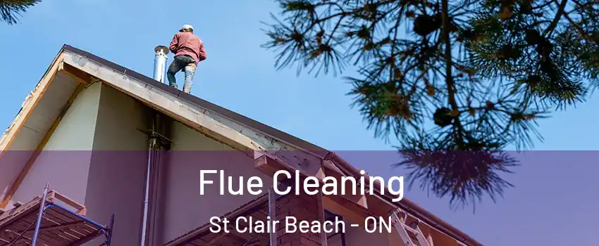 Flue Cleaning St Clair Beach - ON