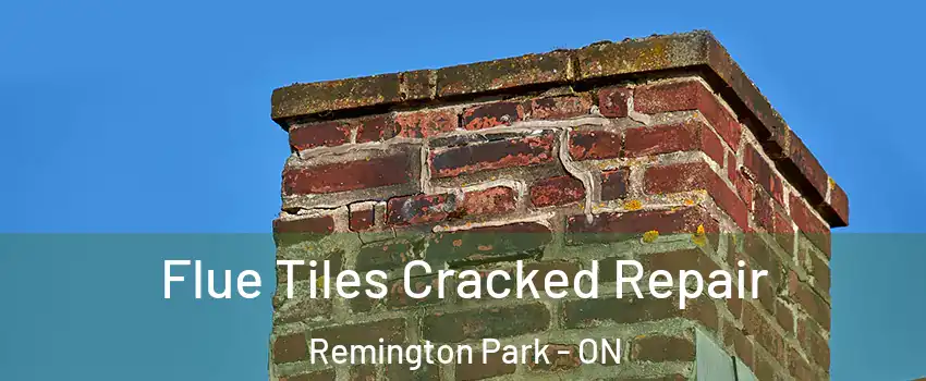  Flue Tiles Cracked Repair Remington Park - ON