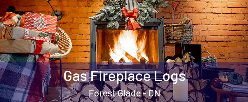  Gas Fireplace Logs Forest Glade - ON