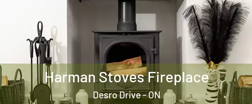  Harman Stoves Fireplace Desro Drive - ON