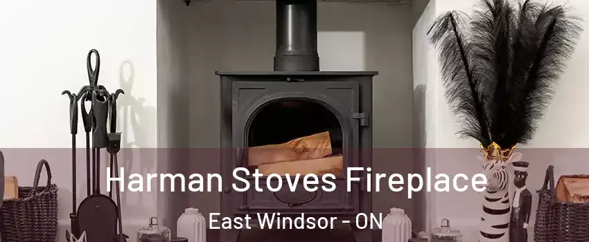  Harman Stoves Fireplace East Windsor - ON