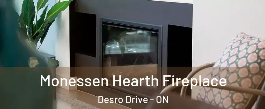  Monessen Hearth Fireplace Desro Drive - ON