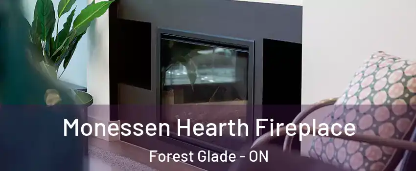 Monessen Hearth Fireplace Forest Glade - ON