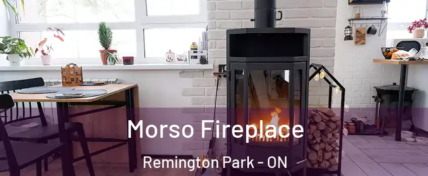 Morso Fireplace Remington Park - ON