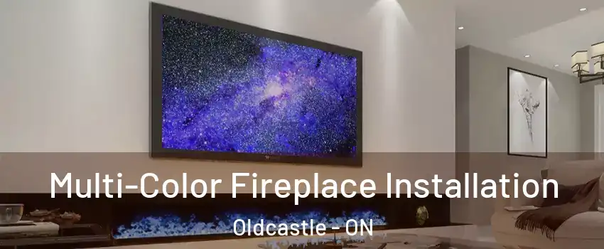  Multi-Color Fireplace Installation Oldcastle - ON