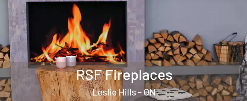  RSF Fireplaces Leslie Hills - ON