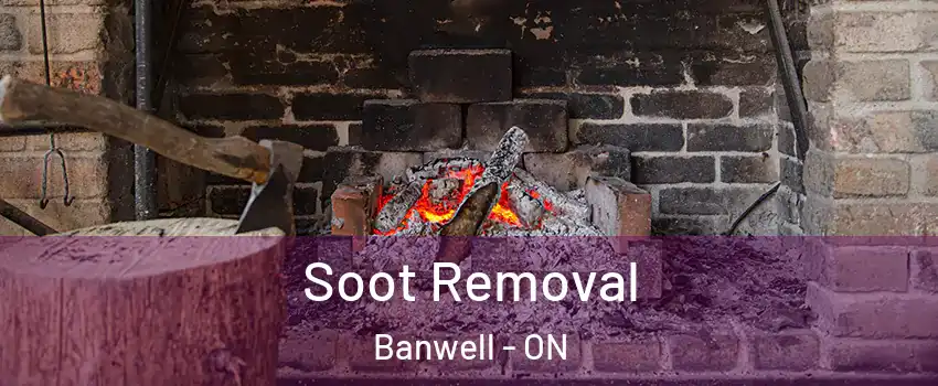  Soot Removal Banwell - ON