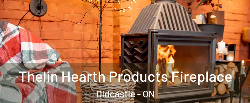  Thelin Hearth Products Fireplace Oldcastle - ON