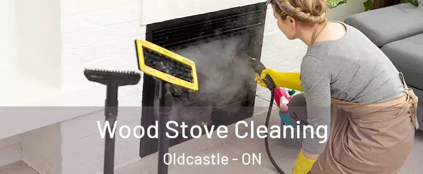  Wood Stove Cleaning Oldcastle - ON