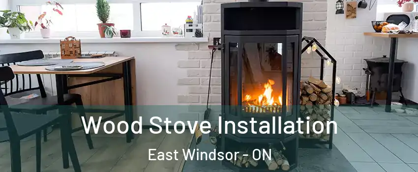  Wood Stove Installation East Windsor - ON